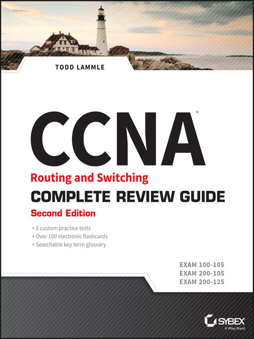 Title details for CCNA Routing and Switching Complete Review Guide by Todd Lammle - Available